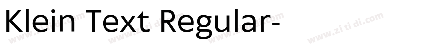 Klein Text Regular字体转换 Klein Text Regular字体转换